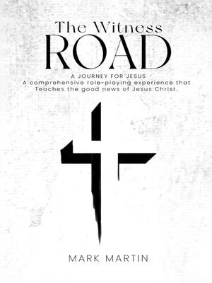 cover image of The Witness Road--A Journey For Jesus
